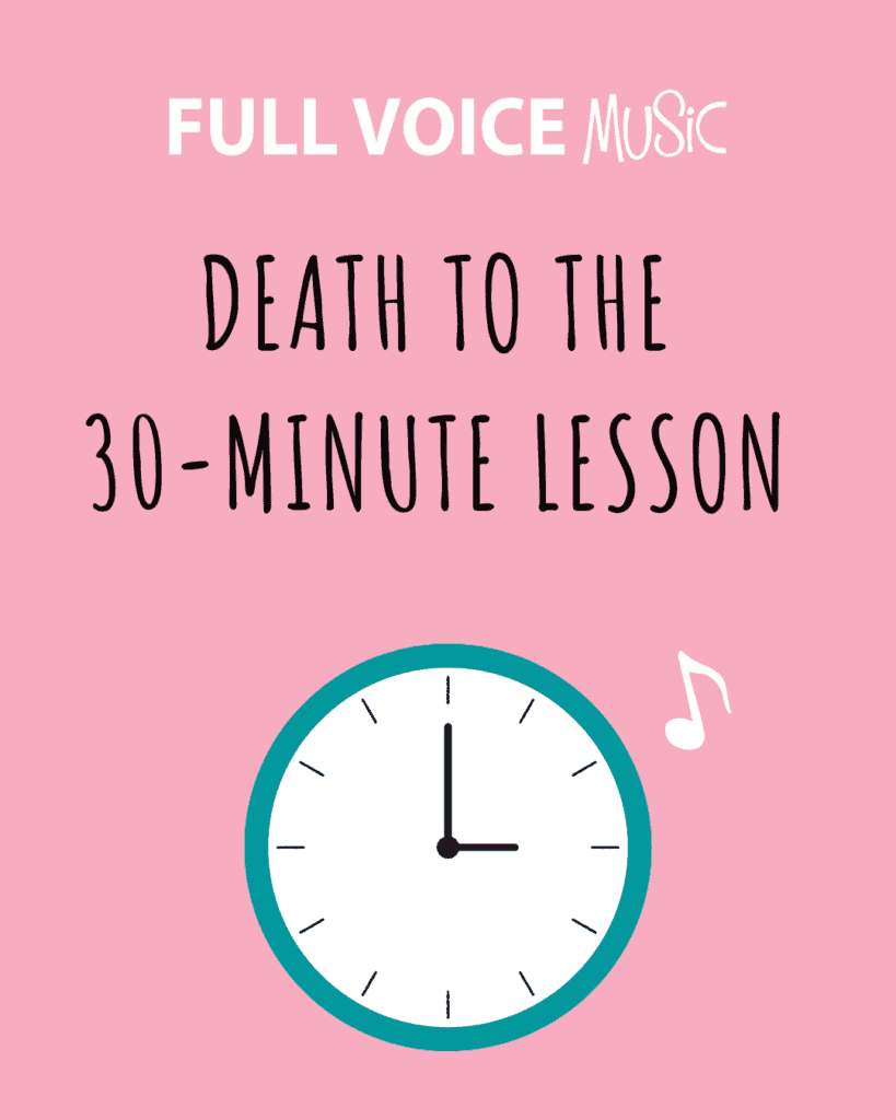Death to the 30-Minute Lesson