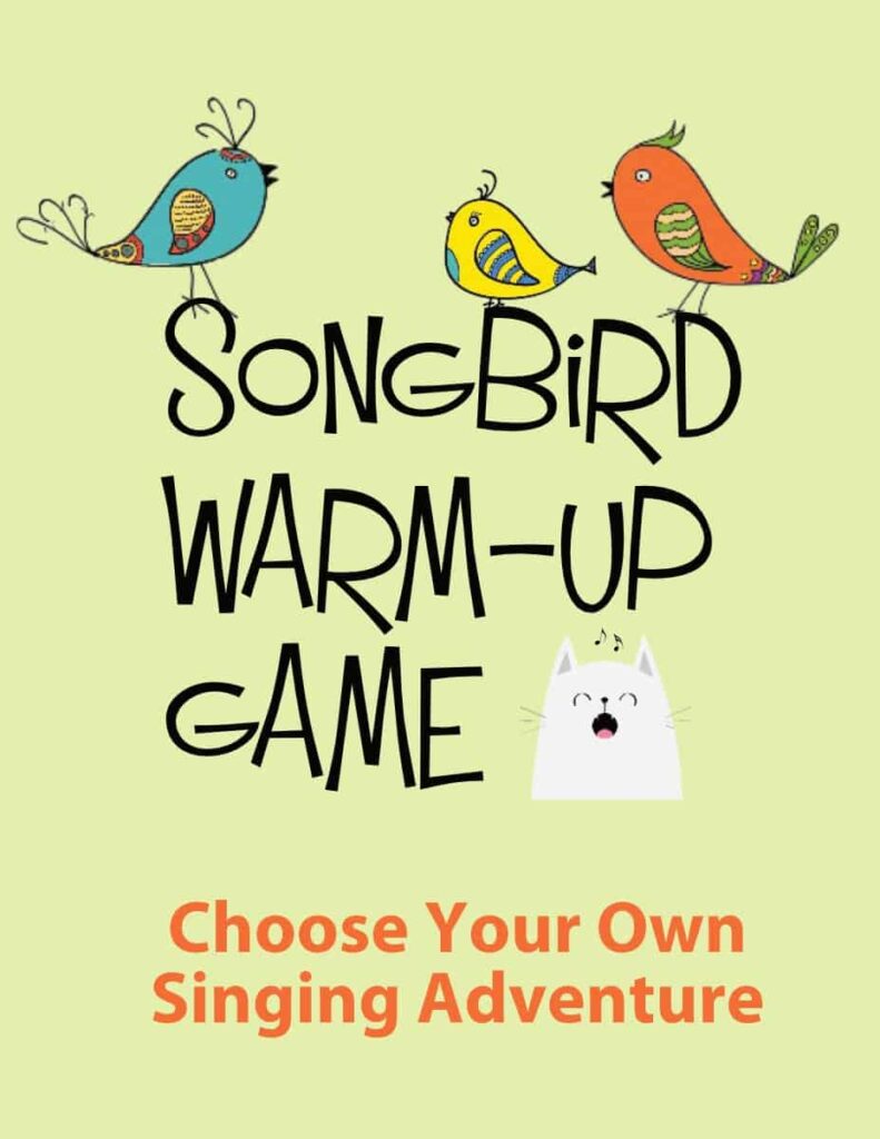 Songbird Warm-Up Game