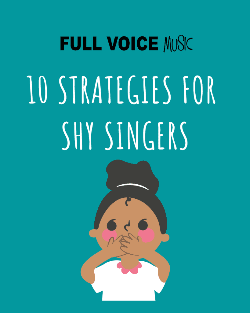 10 Simple Strategies for Shy Singers